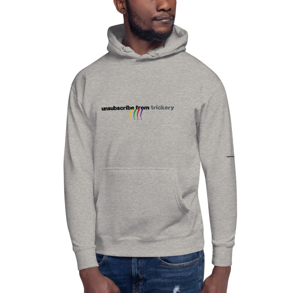 UNSUBSCRIBE FROM TRICKERY Premium Unisex Hoodie