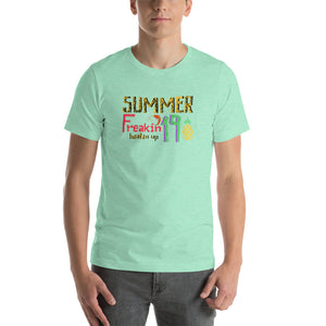 Summer freakin 19 T-shirt